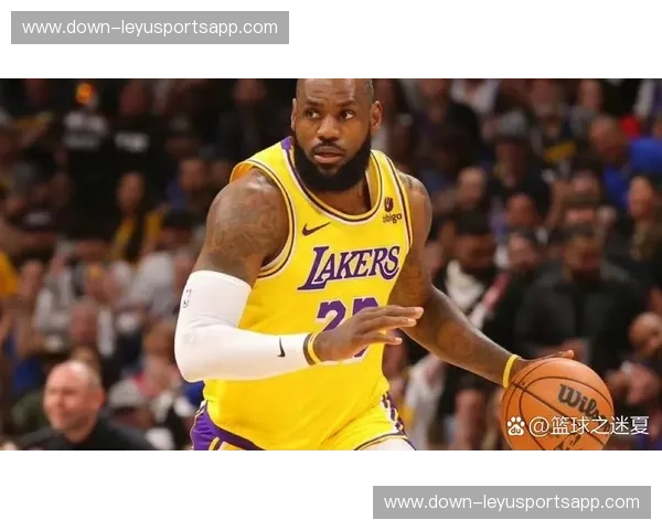 湖人进攻端过度依赖詹姆斯 本轮NBA关键战暴露终结难题